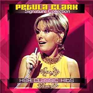 Petula Clark - Signature Collection - Her Classic Hits download flac mp3