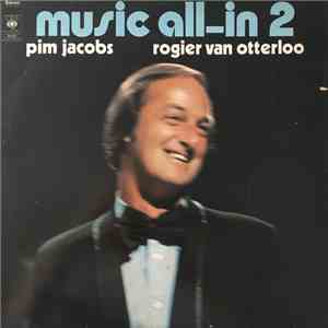 Pim Jacobs / Rogier Van Otterloo - Music All-In 2 download flac mp3