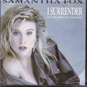 Samantha Fox - I Surrender (To The Spirit Of The Night) download flac mp3