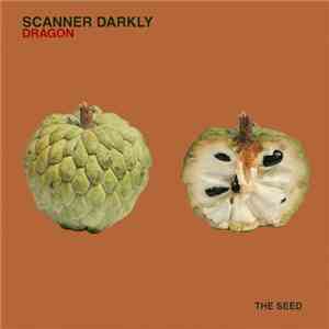 Scanner Darkly - Dragon download flac mp3