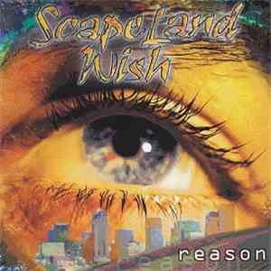 Scapeland Wish - Reason download flac mp3