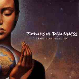 Sounds Of Blackness - Time For Healing download flac mp3