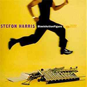 Stefon Harris - BlackActionFigure download flac mp3