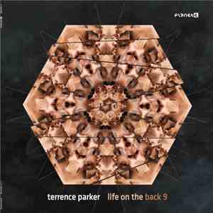 Terrence Parker - Life On The Back 9 download flac mp3