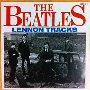 The Beatles - Lennon Tracks download flac mp3