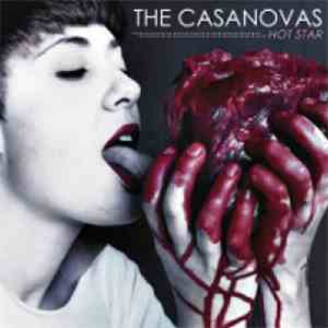 The Casanovas  - Hot Star download flac mp3