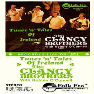 The Clancy Brothers With Robbie O'Connell - Tunes 'N' Tales Of Ireland download flac mp3