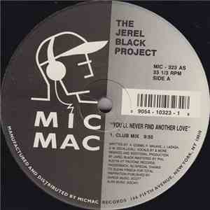 The Jerel Black Project - You'll Never Find Another Love download flac mp3