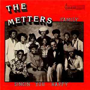 The Metters Family - Singin You Happy flac mp3 download