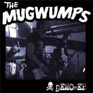 The Mugwumps - Demo Ep download flac mp3