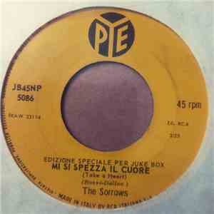 The Sorrows - Mi Si Spezza Il Cuore (Take A Heart) / Vivi (Baby) download flac mp3