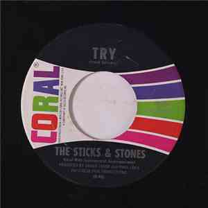 The Sticks & Stones - Try / Live To Be Free download flac mp3