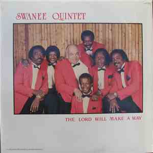 The Swanee Quintet - The Lord Will Make A Way download flac mp3