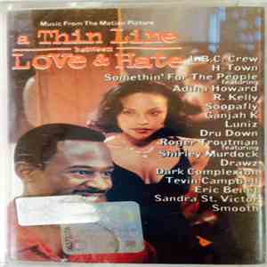 Various - A Thin Line Between Love & Hate (Music From The Motion Picture) download flac mp3