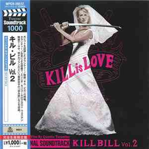 Various - Kill Bill Vol. 2 (Original Soundtrack) download flac mp3