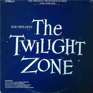 Various - Rod Serling's "The Twilight Zone" (The Original Television Scores Volume One) download flac mp3