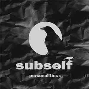 Various - Subself Personalities 2 download flac mp3