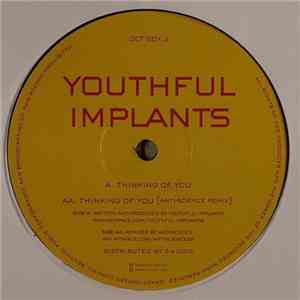 Youthful Implants - Thinking Of You download flac mp3