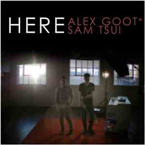 Alex Goot & Sam Tsui - Here download flac mp3
