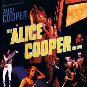 Alice Cooper  - The Alice Cooper Show download flac mp3