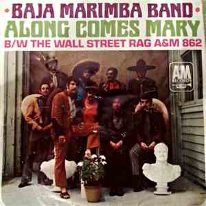 Baja Marimba Band - Along Comes Mary download flac mp3