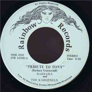 Barbara And The Karousels - Tribute To Tony download flac mp3