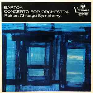 Bartók - Reiner : Chicago Symphony - Concerto For Orchestra download flac mp3