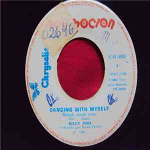 Billy Idol - Dancing With Myself = Bailando Conmigo Mismo download flac mp3