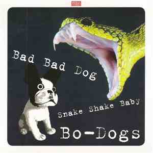 Bo-Dogs - Bad Bad Dog download flac mp3