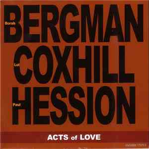 Borah Bergman / Lol Coxhill / Paul Hession - Acts Of Love download flac mp3