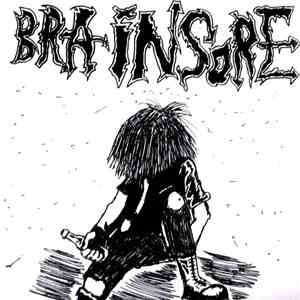 Brainsore - If He Didn't Want To Die He Shouldn't Have Tasted So Good EP download flac mp3