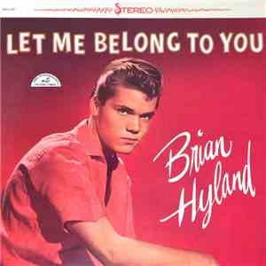 Brian Hyland - Let Me Belong To You download flac mp3