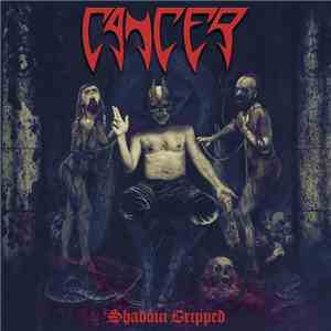 Cancer  - Shadow Gripped download flac mp3