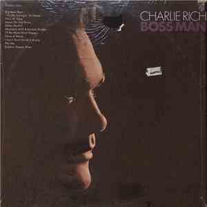 Charlie Rich - Boss Man download flac mp3