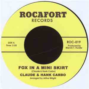 Claude & Hank Carbo - Fox In A Mini Skirt download flac mp3