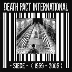 Death Pact International - Siege (1999-2009) flac mp3 download
