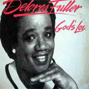 Delores Fuller - God's Love download flac mp3