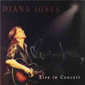 Diana Jones - Live In Concert download flac mp3