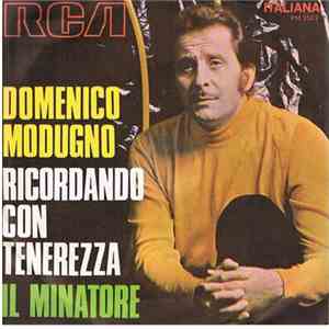 Domenico Modugno - Ricordando Con Tenerezza / Il Minatore download flac mp3