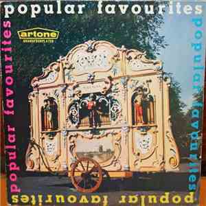 Draaiorgel "De Duif" - Popular Favourites download flac mp3