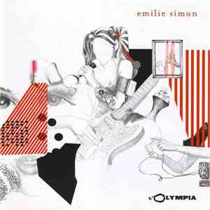 Emilie Simon - L'Olympia download flac mp3