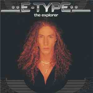E-Type - The Explorer download flac mp3