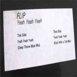 Flip  - Yeah, Yeah, Yeah download flac mp3