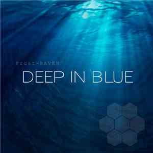 Frost-RAVEN - Deep In Blue download flac mp3