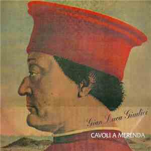 Gian Luca Giudici - Cavoli A Merenda download flac mp3