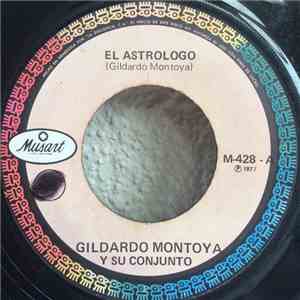 Gildardo Montoya Y Su Conjunto - El Astrologo / El Doctor Bob download flac mp3