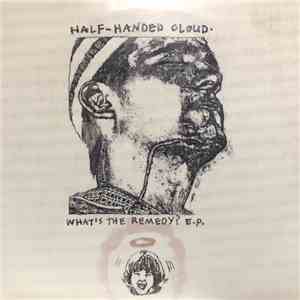 Half-Handed Cloud - What's The Remedy? E.P. download flac mp3