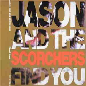 Jason And The Scorchers - Find You download flac mp3