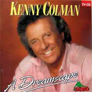 Kenny Colman - A Dreamscape flac mp3 download