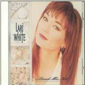 Lari White - Lead Me Not download flac mp3